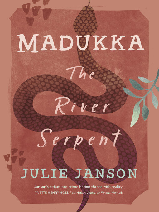 Title details for Madukka the River Serpent by Julie Janson - Available